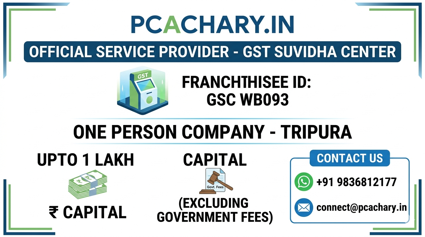 2026/03/1000490476.png One person company-Tripura (Upto 1 Lac Capital)(Excluding Goverment fees)